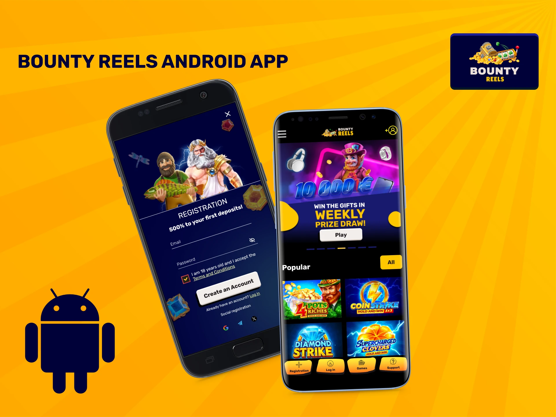 Get the Official Bounty Reels App for Android to start playing.