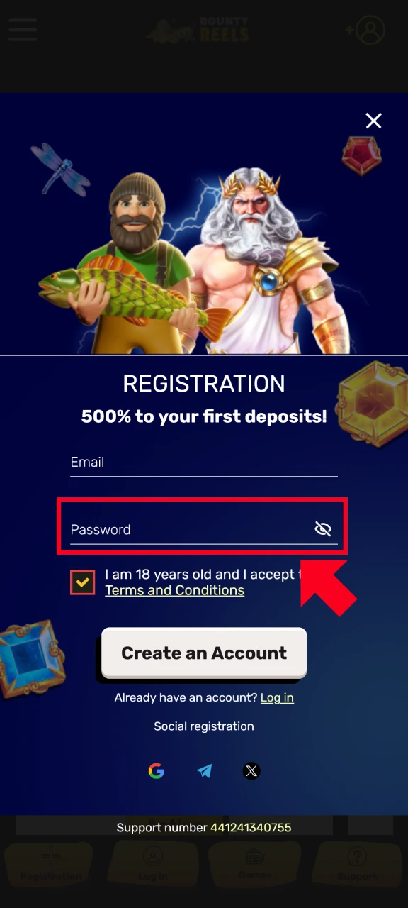 Secure your Registration with a unique password for Bounty Reels access.