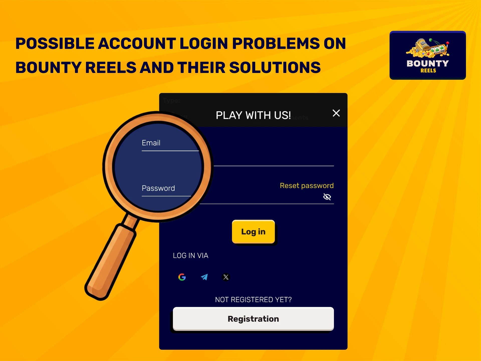 Solve Bounty Reels login problems and get access to your profile in the United Kingdom.