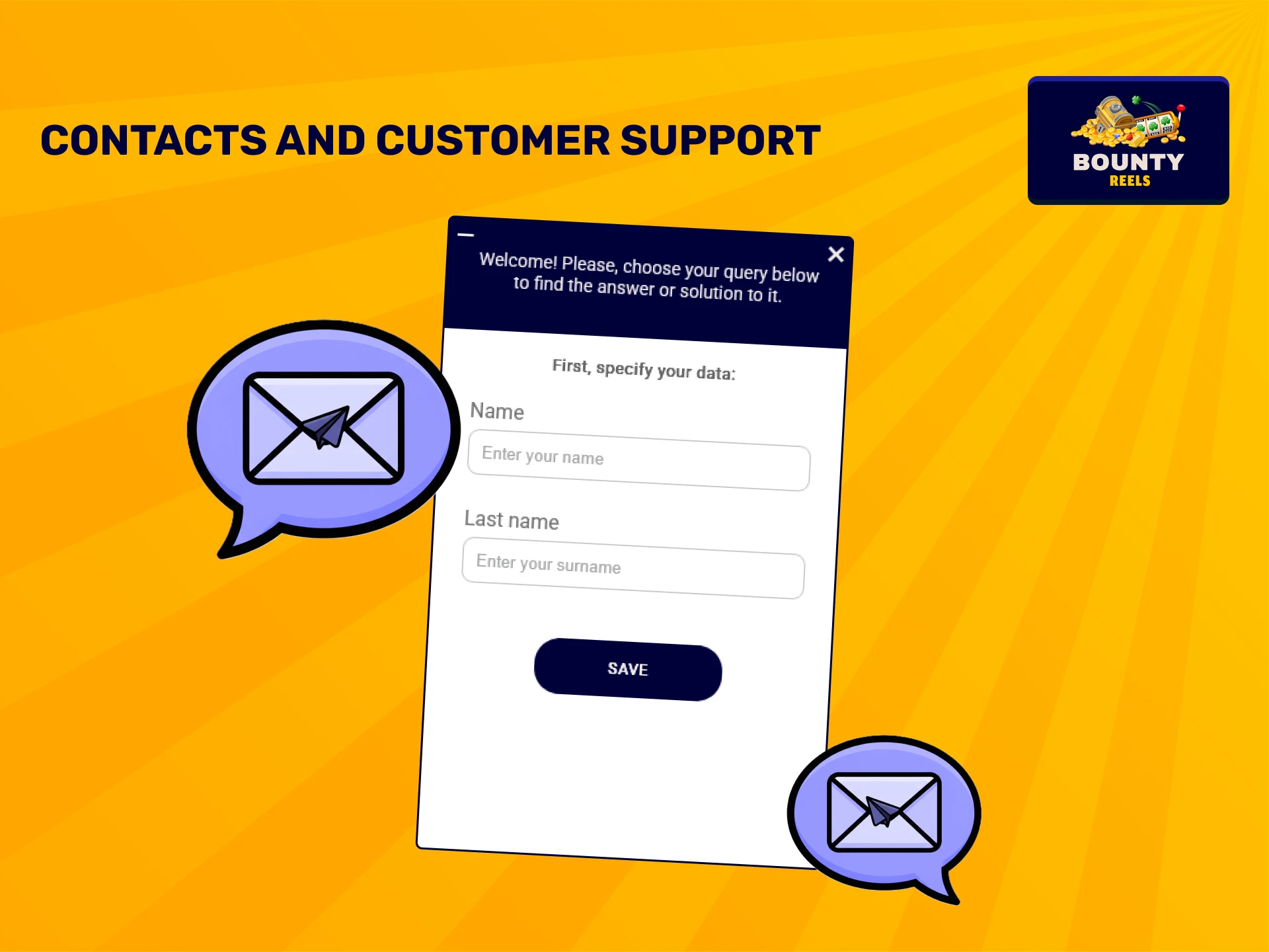 Contact Bounty Reels customer support for any assistance you need.