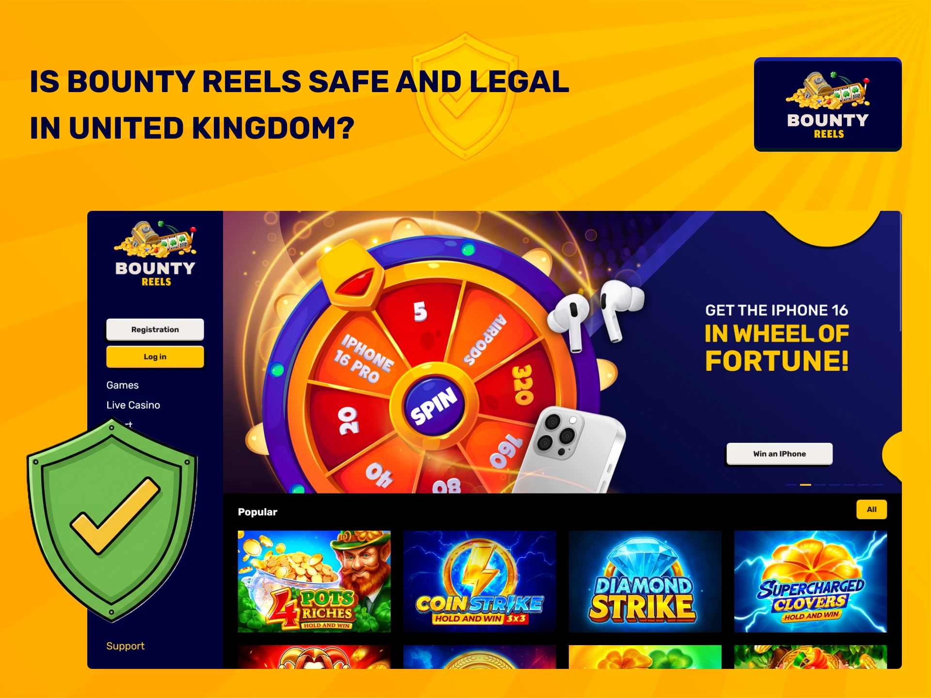 Ensure your play is safe and legal at Bounty Reels.