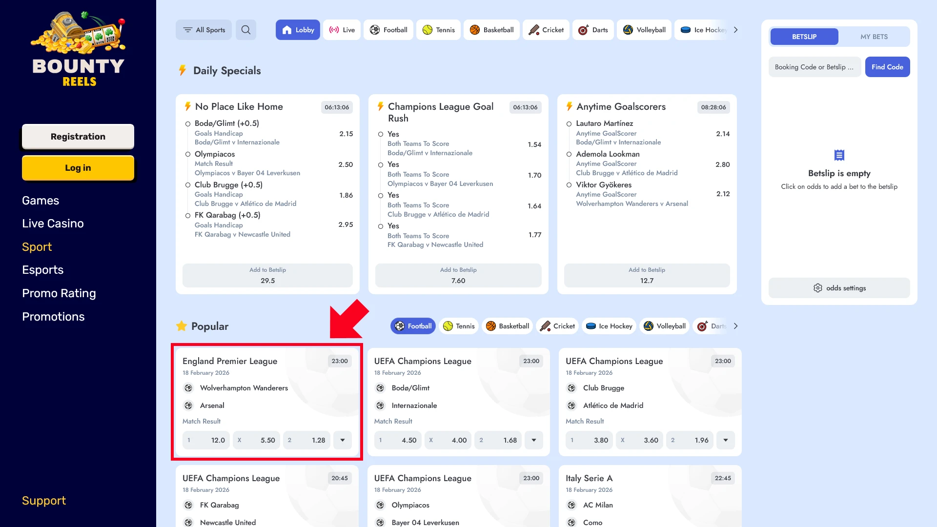 Select your favorite competition in the Bounty Reels Sports section.