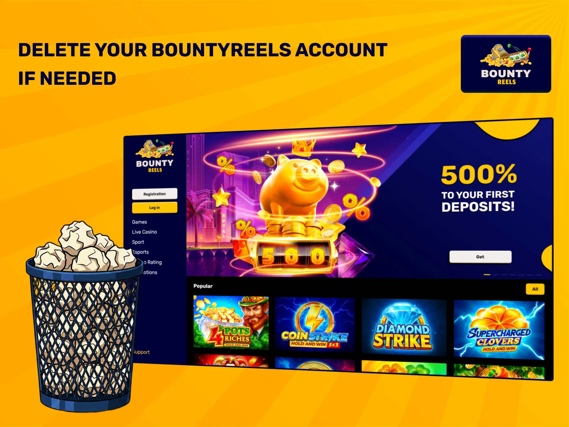 Contact support to delete your personal account at Bounty Reels safely.